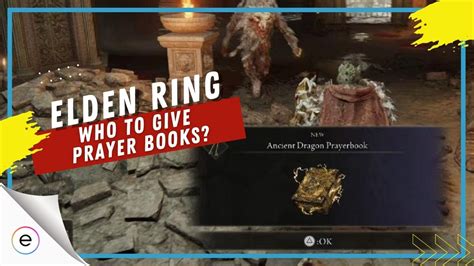 Elden Ring: Who to Give Prayer Books To – A Delicate Task of Building Relationships and Committing Acts of Faith